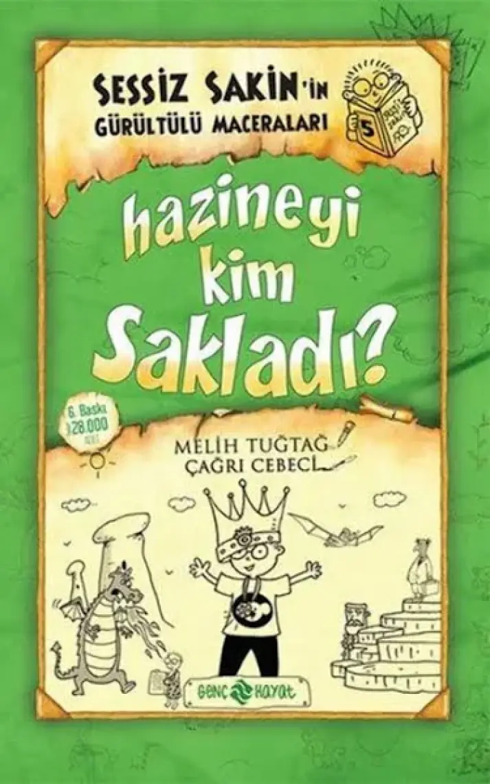 Sessiz Sakin’in Gürültülü Maceraları 5 - Hazineyi Kim Sakladı (Ciltli) - Melih Tuğtağ