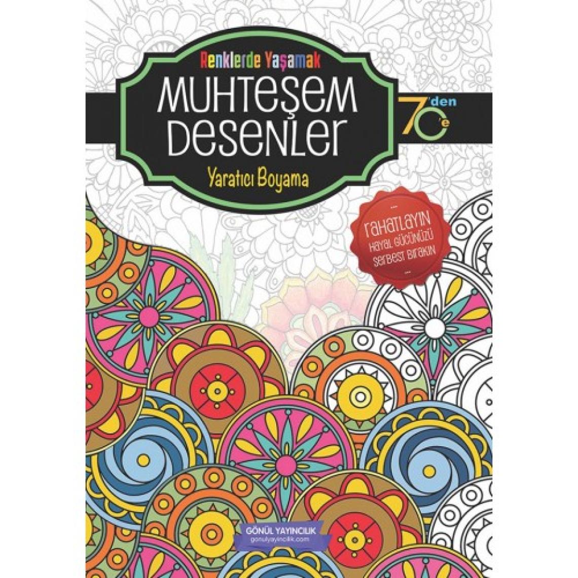 Gönül Yayıncılık Gönül Muhteşem Desenler Boyama Kitabı