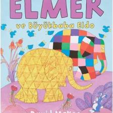 Elmer ve Büyükbaba Eldo - David McKee