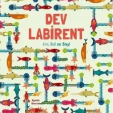 Dev Labirent - Ara Bul Say - Çocuklar Için Eğitici Ve Öğretici Kitap