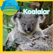 National Geographic Kids - Koalalar-Jill Esbaum