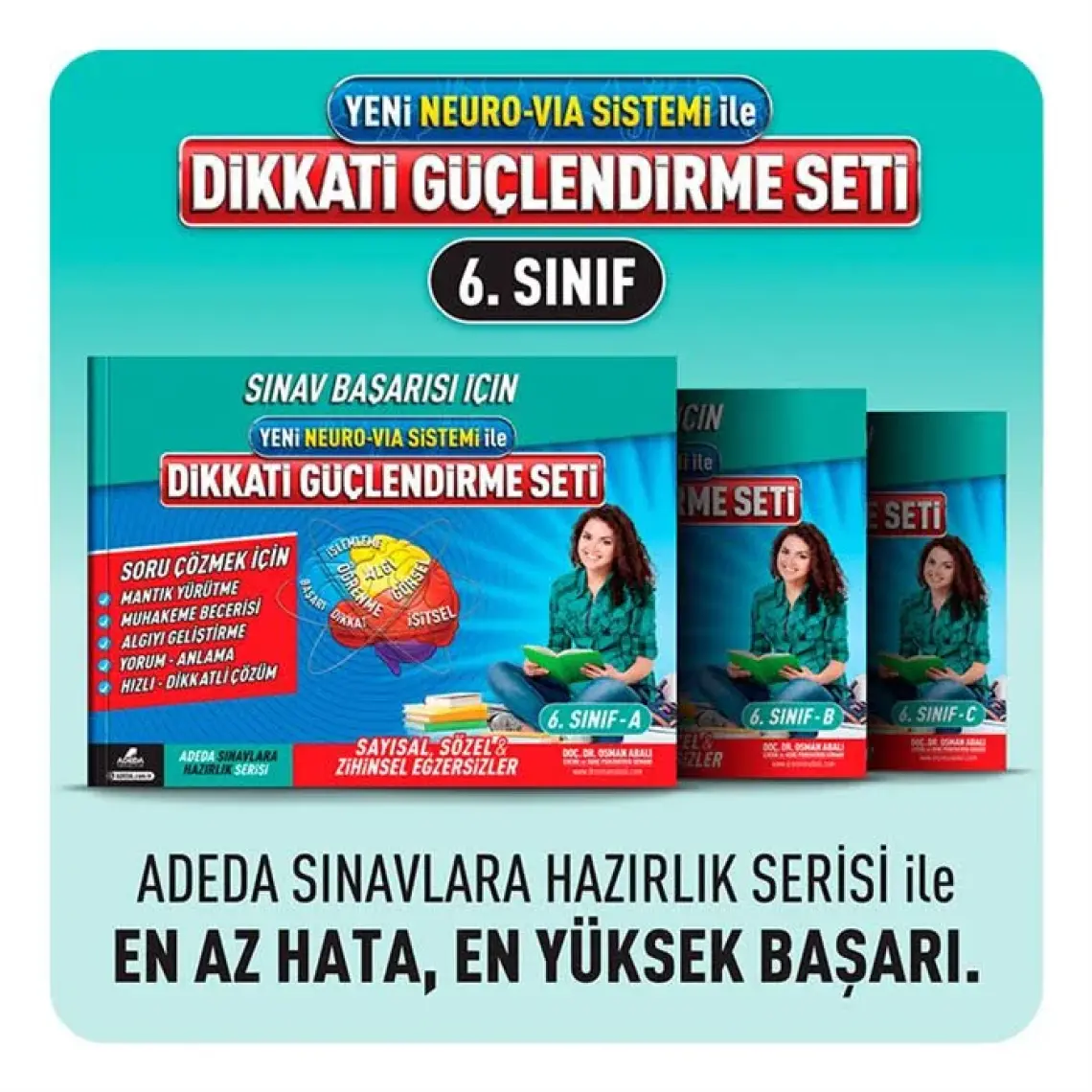 Adeda Yayıncılık Dikkati Güçlendirme Seti 6.Sınıf Sınavlara Hazırlık Serisi Yeni Neurovia Sistemi İle  - Osman Abalı