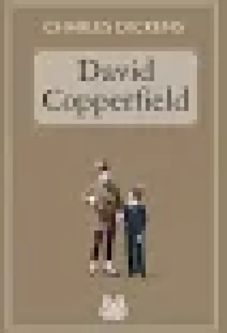 David Copperfield - Charles Dickens