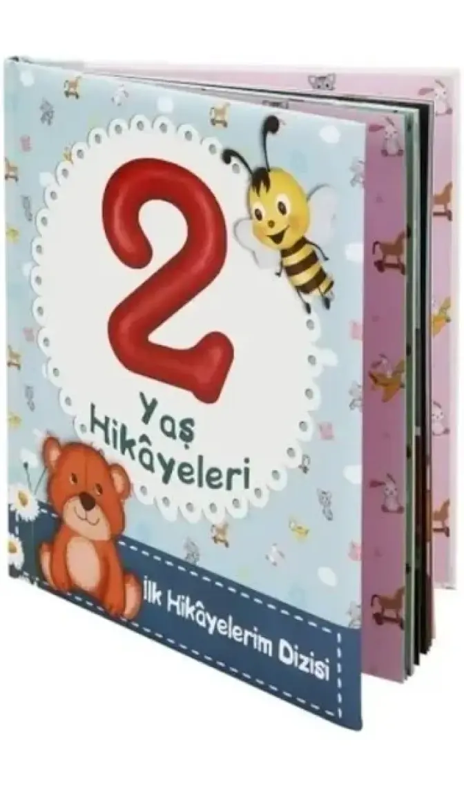 2 Yaş Hikayeleri: İlk Hikayelerim Dizisi - Ayça Atçı