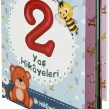 2 Yaş Hikayeleri: İlk Hikayelerim Dizisi - Ayça Atçı