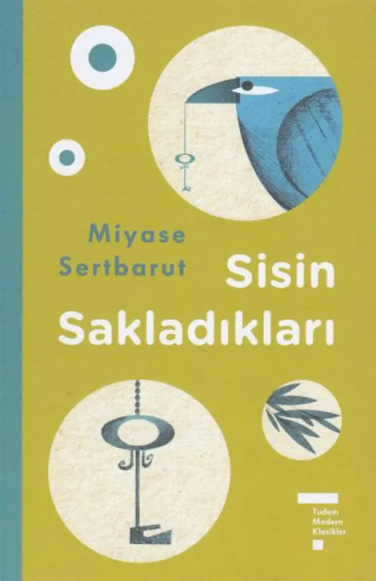 Modern Klasikler Serisi: Sisin Sakladıkları - Miyase Sertbarut
