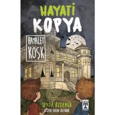 Hayati Kopya Hayalet Köşk - Sevda Özdemir