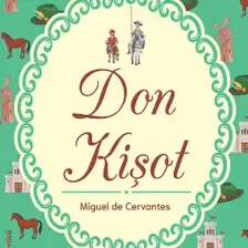Don Kişot - Miguel De Cervantes