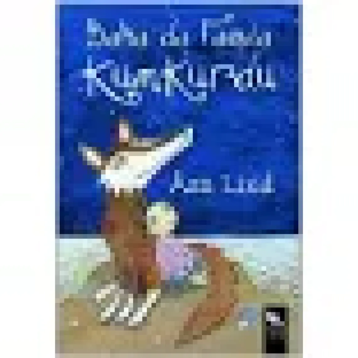 Kumkurdu 3: Daha Da Fazla Kumkurdu (Ciltli) - Asa Lind