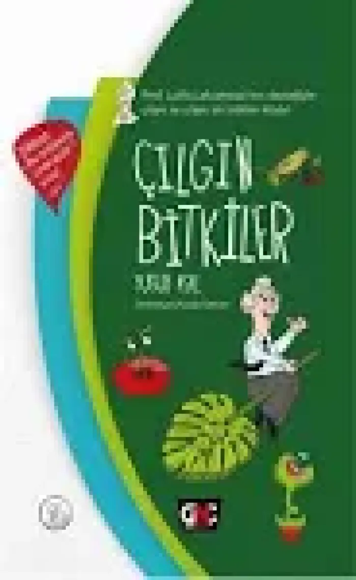 Çılgın Bitkiler - Yusuf Asal