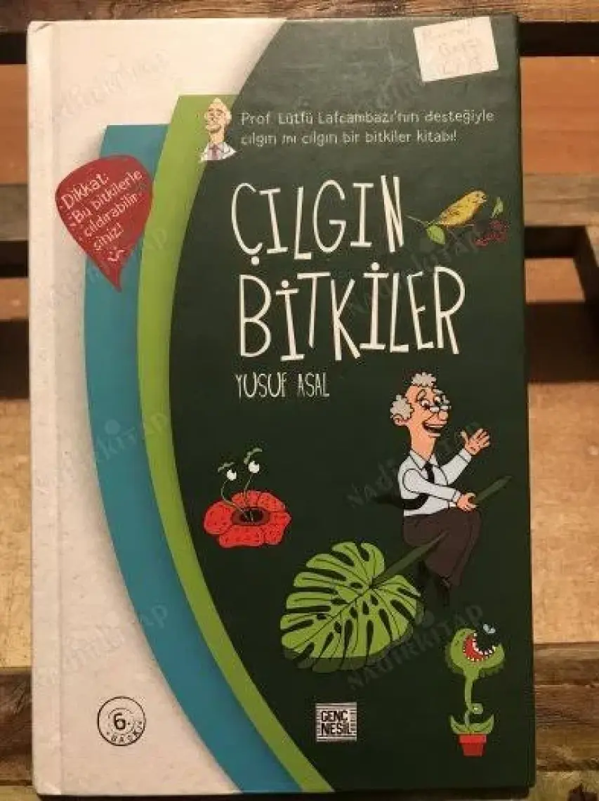 Çılgın Bitkiler - Yusuf Asal