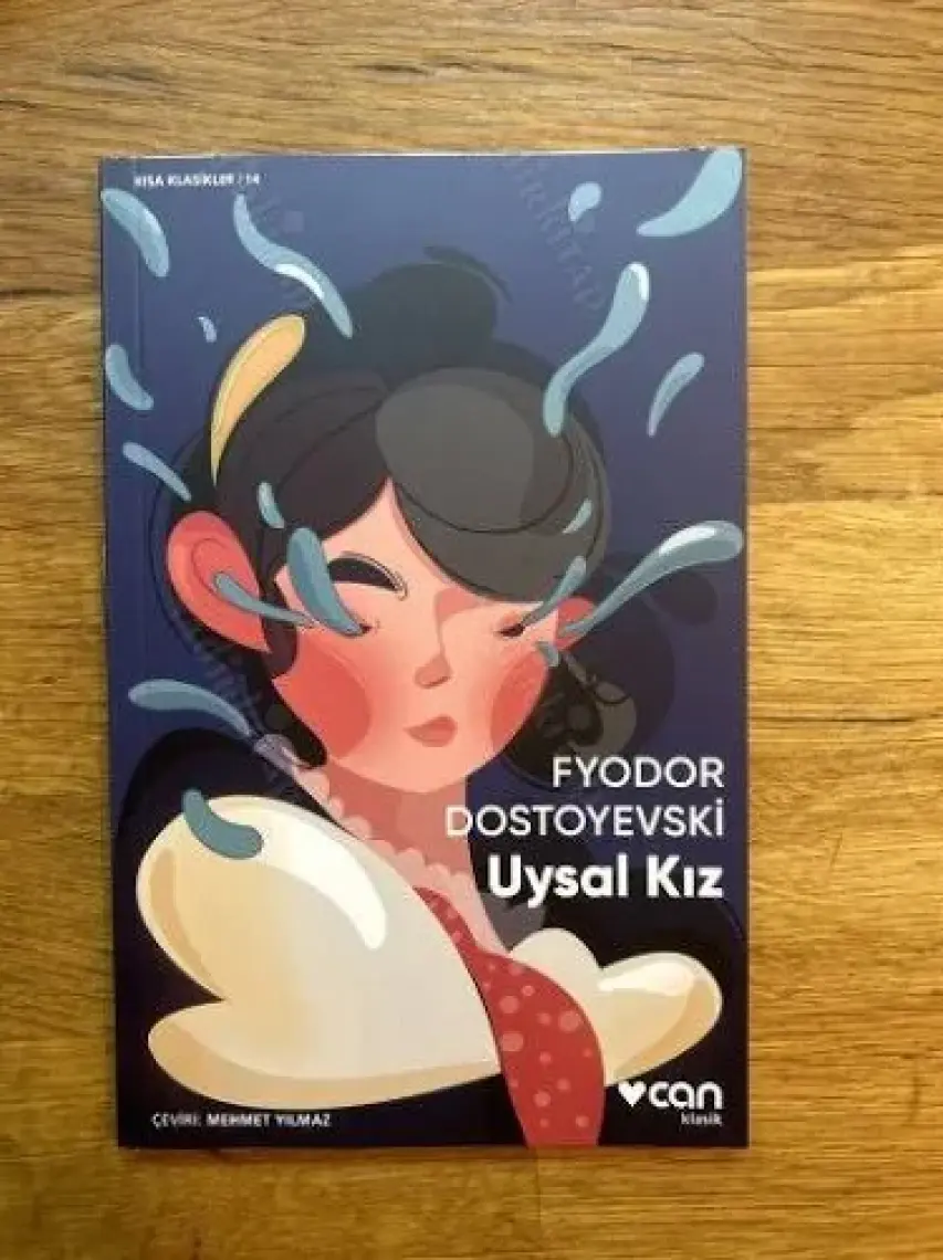 Uysal Kız - Fyodor Dostoyevski