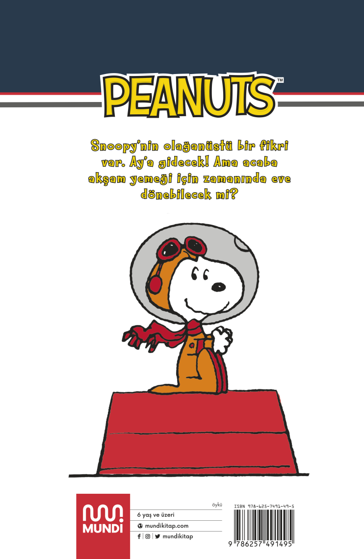 Peanuts: Ay’a Giden Ilk Köpek - Charles M. Schulz