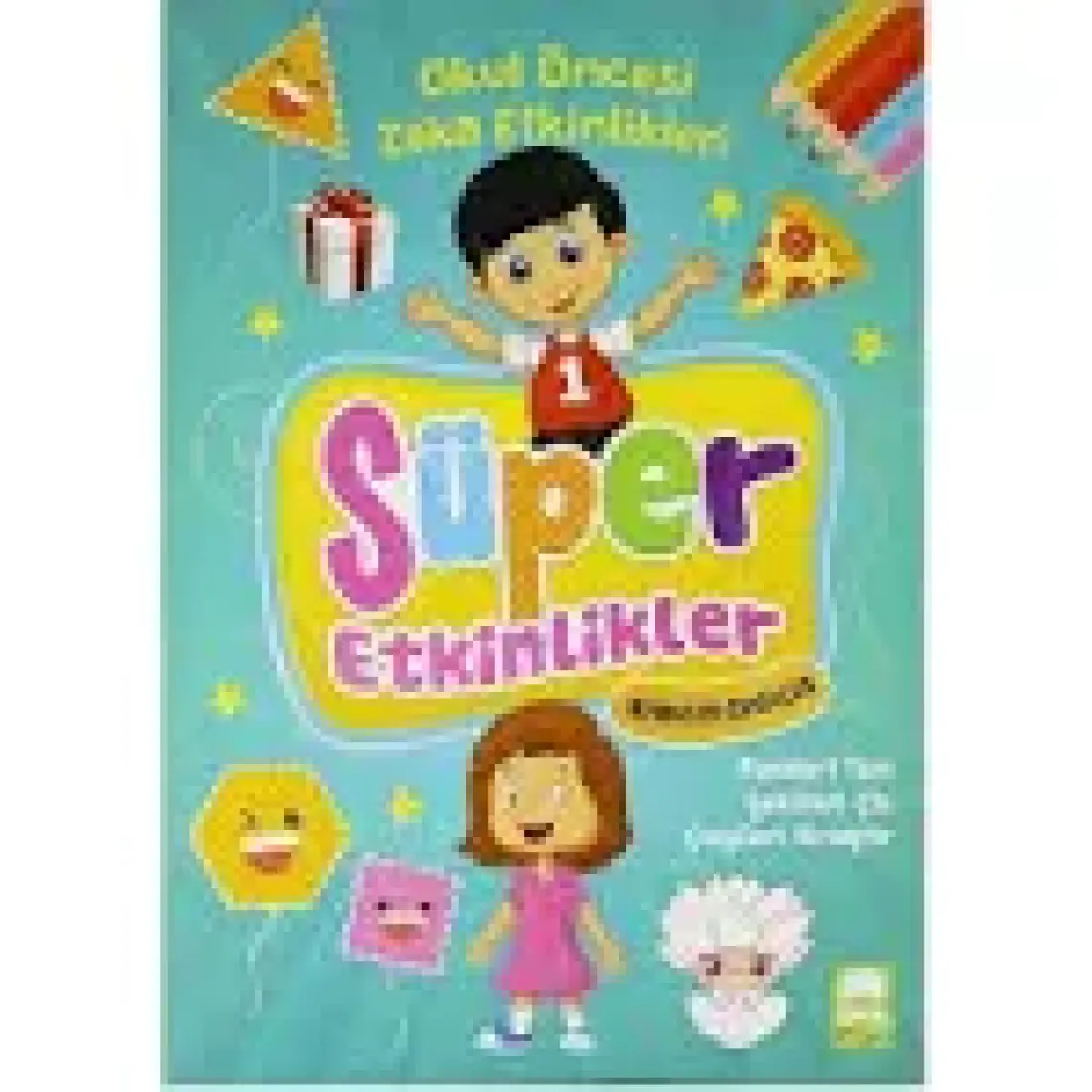 Okul Öncesi Süper Etkinlikler Renkler - Şekiller