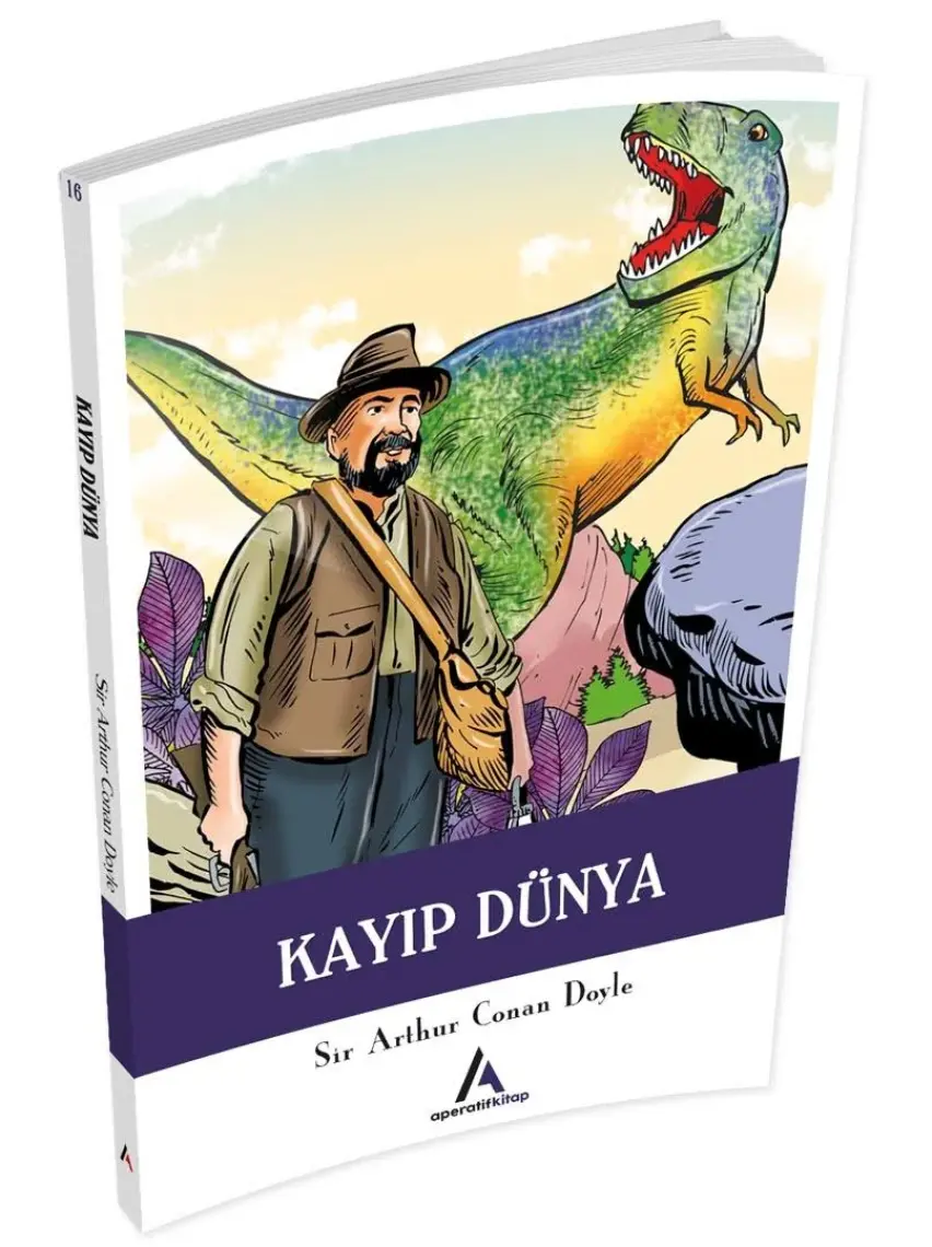 Kayıp Dünya - Sir Arthur Conan Doyle