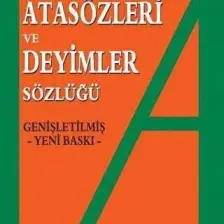 Resimli Atasözleri ve Deyimler Sözlüğü Örnek Cümlelerle