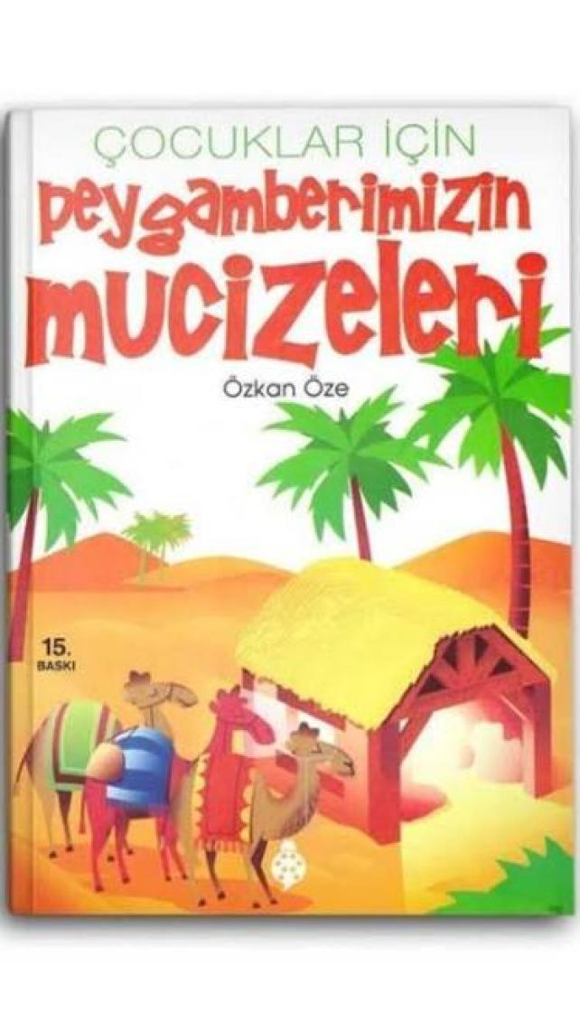 Çocuklar İçin Peygamberimizin Mucizeleri