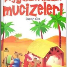 Çocuklar İçin Peygamberimizin Mucizeleri