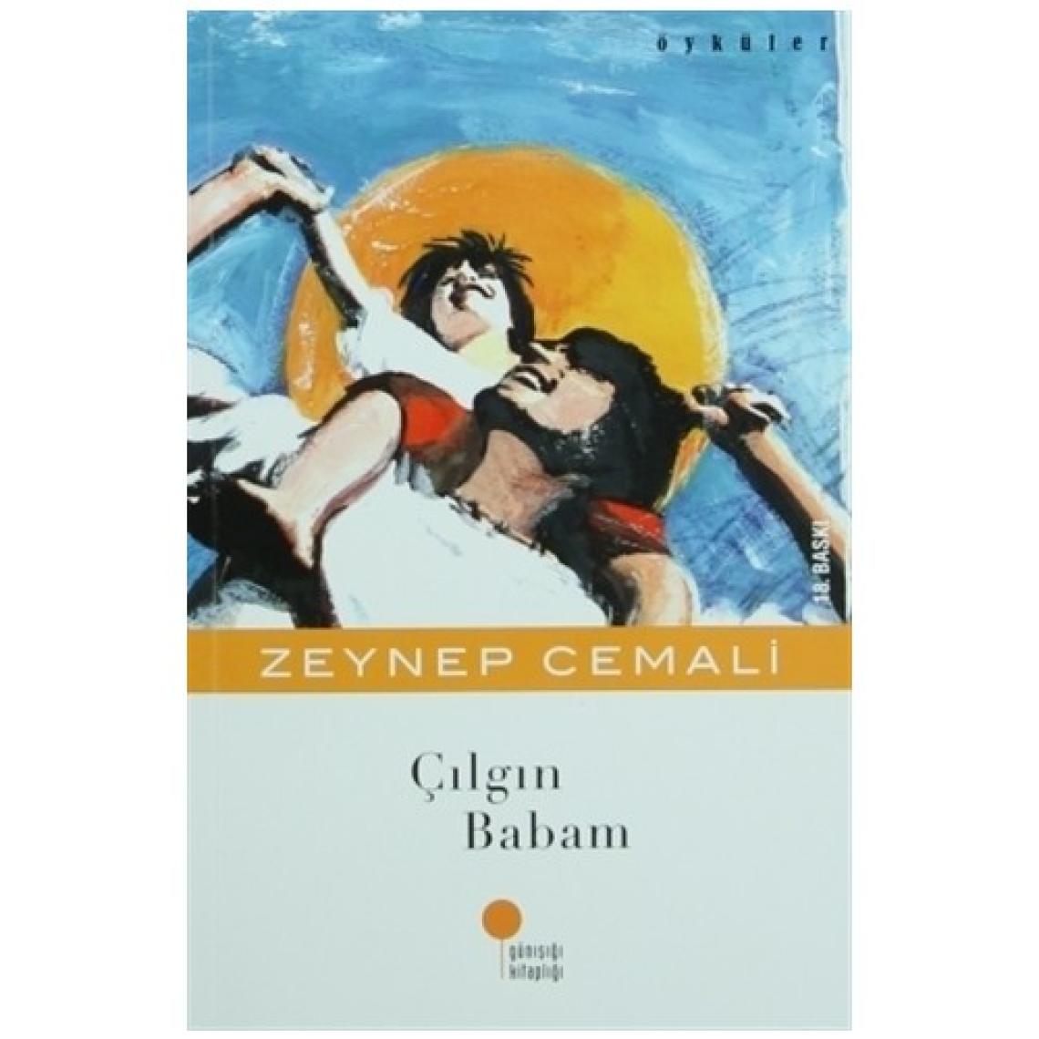 Çılgın Babam - Zeynep Cemali