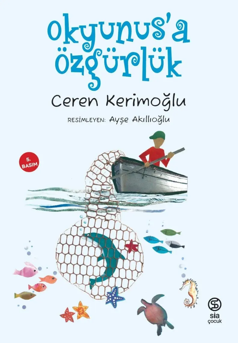 Okyunus'a Özgürlük - Ceren Kerimoğlu