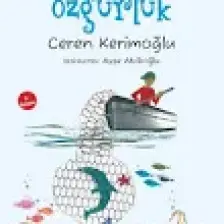 Okyunus'a Özgürlük - Ceren Kerimoğlu