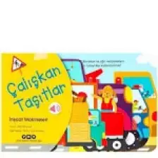 Çalışkan Taşıtlar - İnşaat Makineleri (Sesli Kitap)