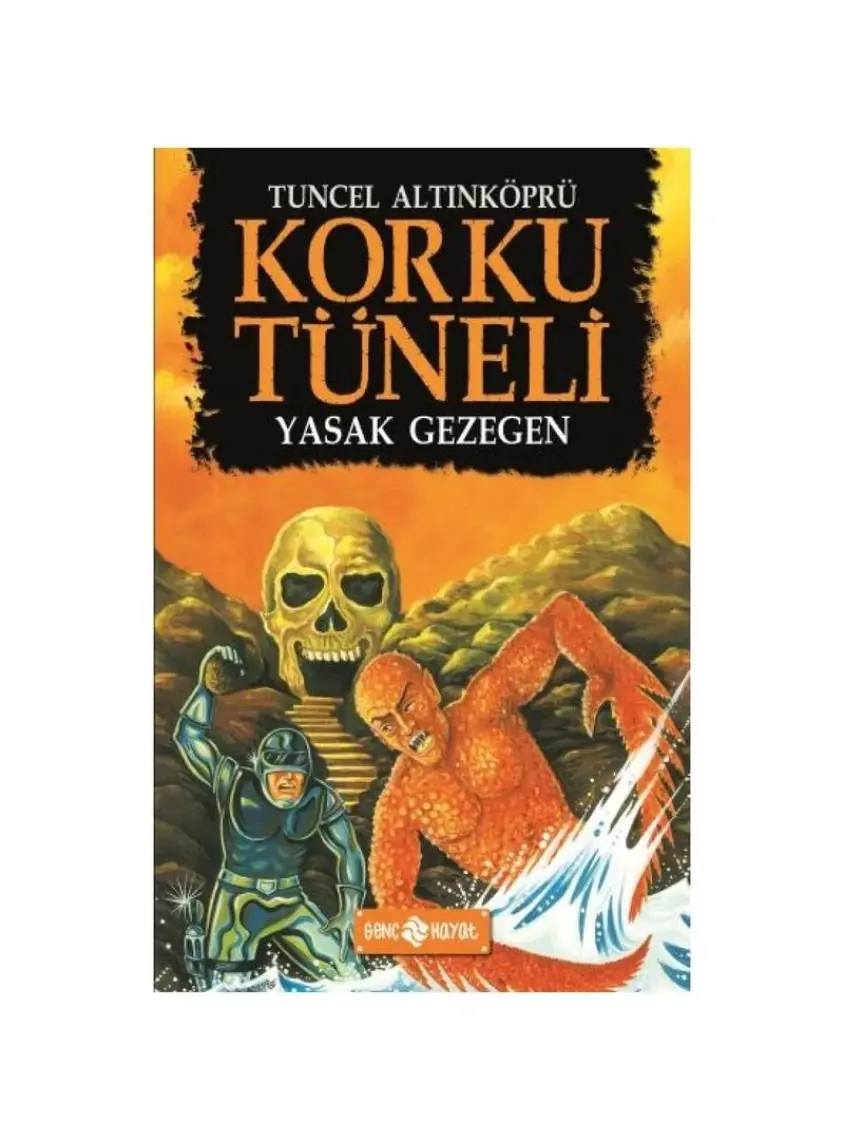 Korku Tüneli 5 - Yasak Gezegen - Tuncel Altınköprü