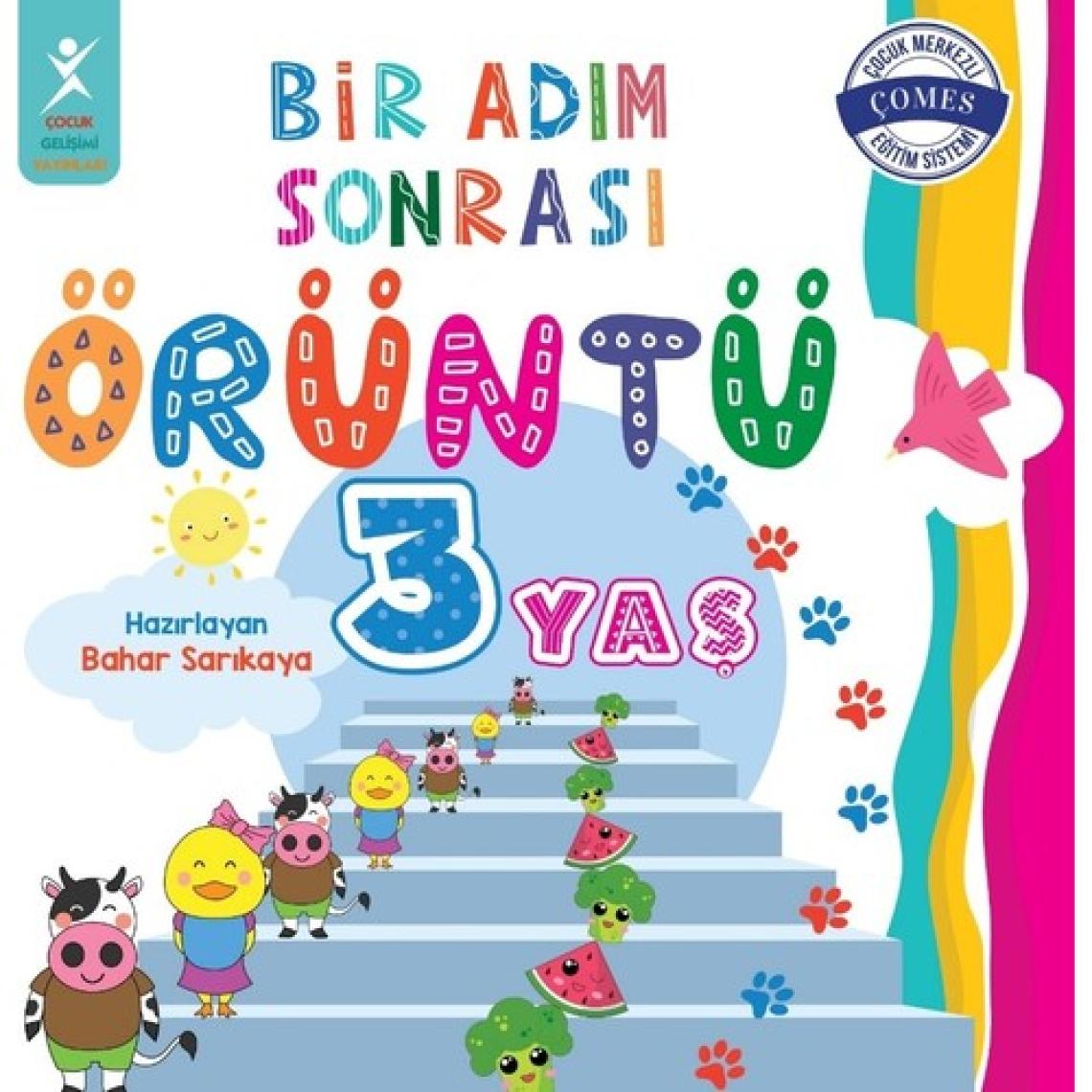 Bir Adım Sonrası Örüntü 3 Yaş - Bahar Sarıkaya