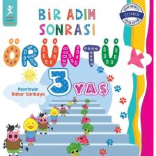 Bir Adım Sonrası Örüntü 3 Yaş - Bahar Sarıkaya