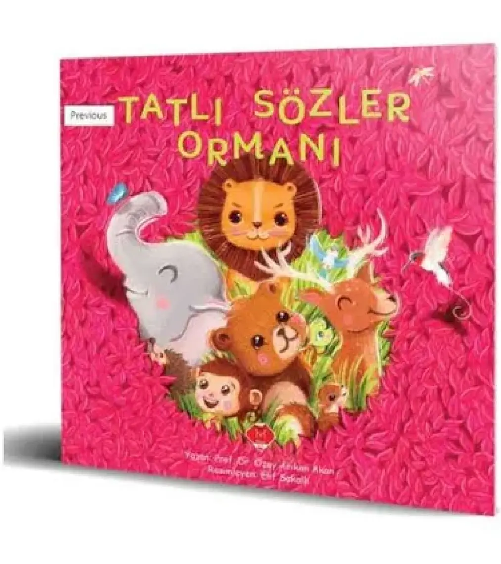 Tatlı Sözler Ormanı - Özay Akan