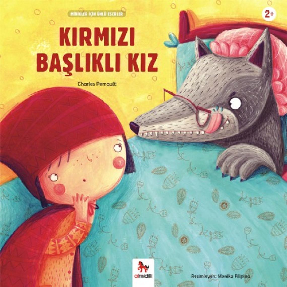 Kırmızı Başlıklı Kız - Charles Perrault