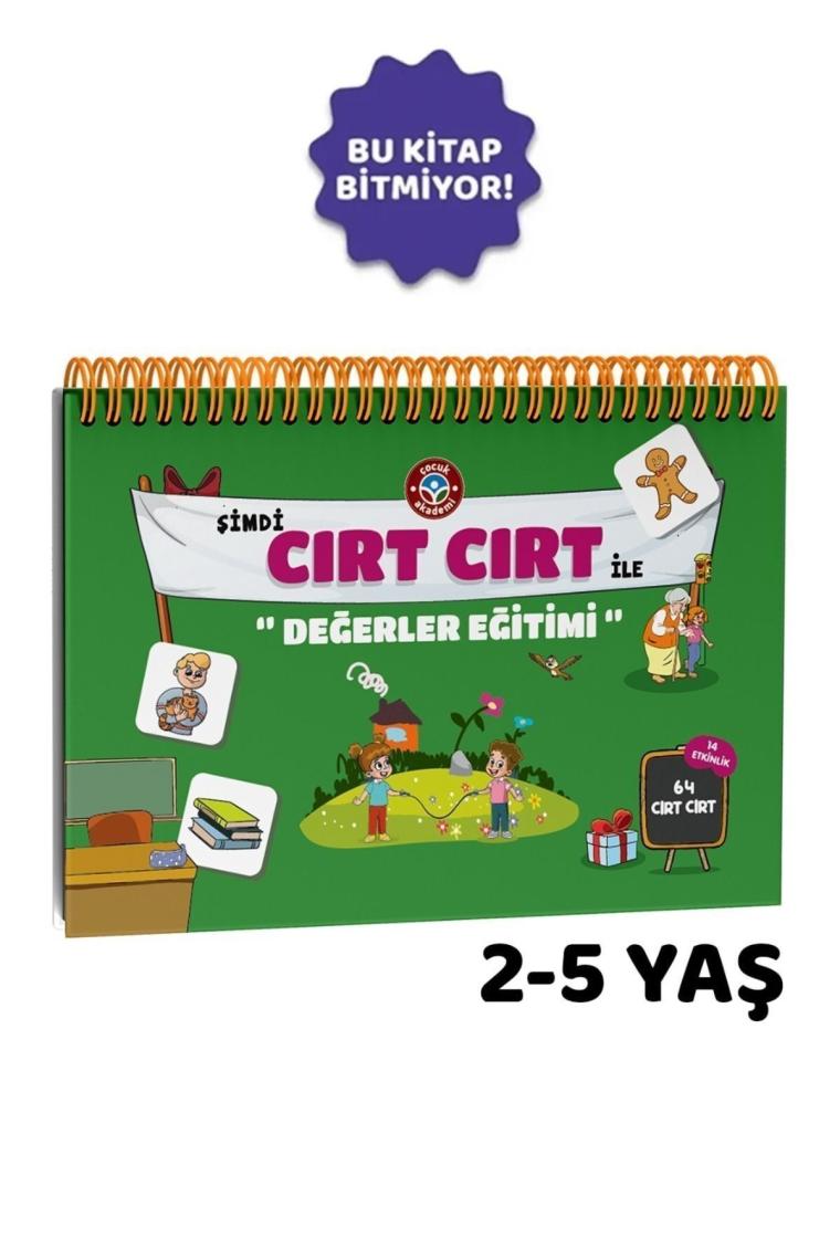 Çocuk Akademi Şimdi Cırt Cırt ile "Değerler Eğitimi" (2-5 Yaş)