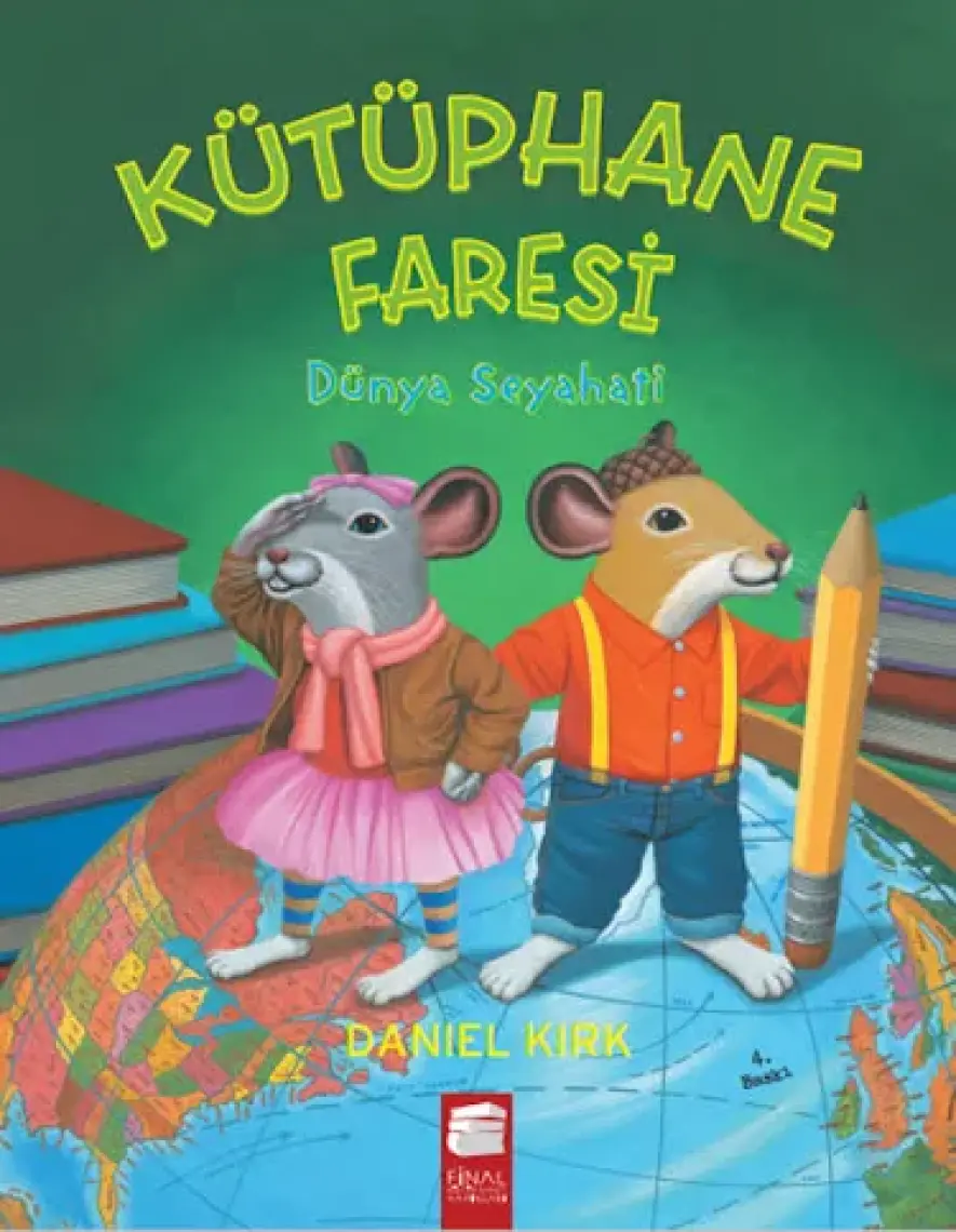 Kütüphane Faresi Dünya Seyahati - Daniel Kirk