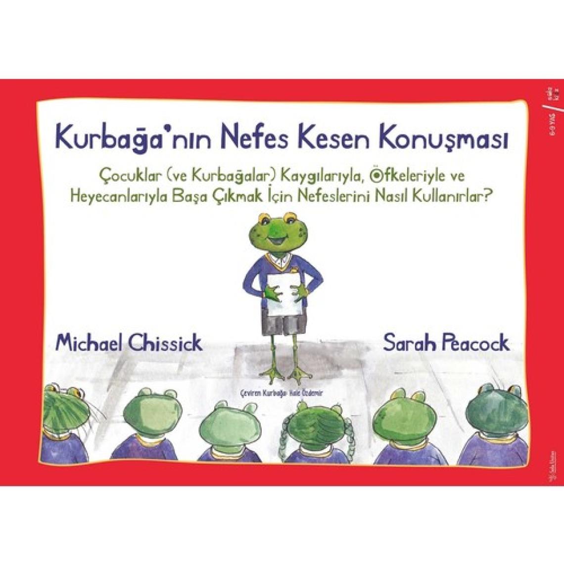 Kurbağa’Nın Nefes Kesen Konuşması - Michael Chissick - Sarah Peacock