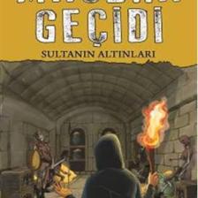 Macera Geçidi: Sultanın Altınları - Tuncel Altınköprü