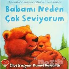 Babamı Neden Çok Seviyorum? - Judy Carey Nevin