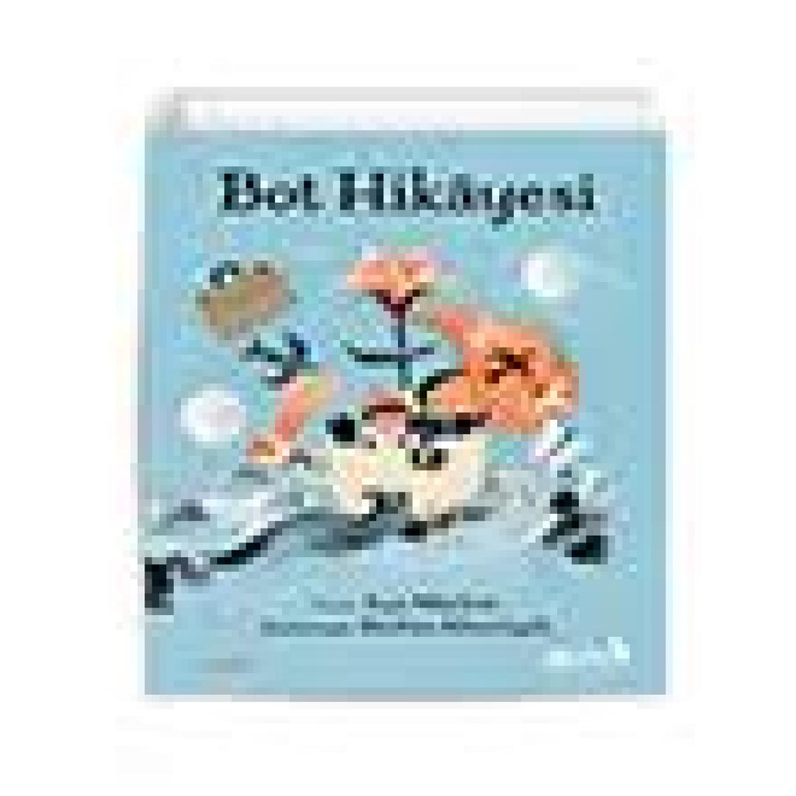 Bot Hikâyesi - Kyo Maclear
