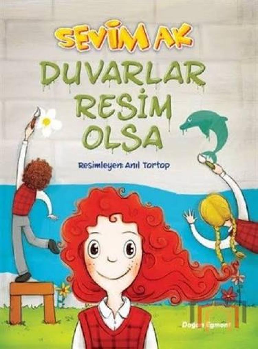Duvarlar Resim Olsa - Sevim Ak