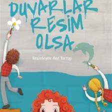 Duvarlar Resim Olsa - Sevim Ak
