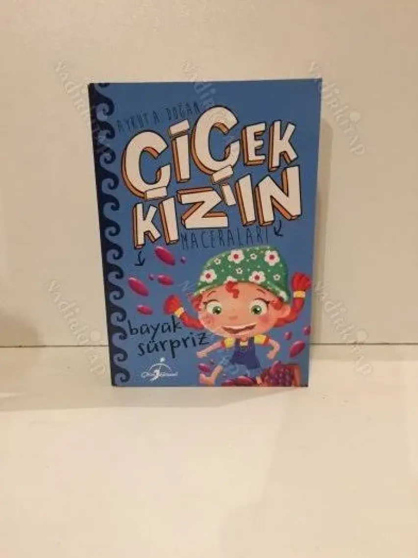 Çiçek Kız'ın Maceraları Büyük Süpriz - Aykut A. Doğan