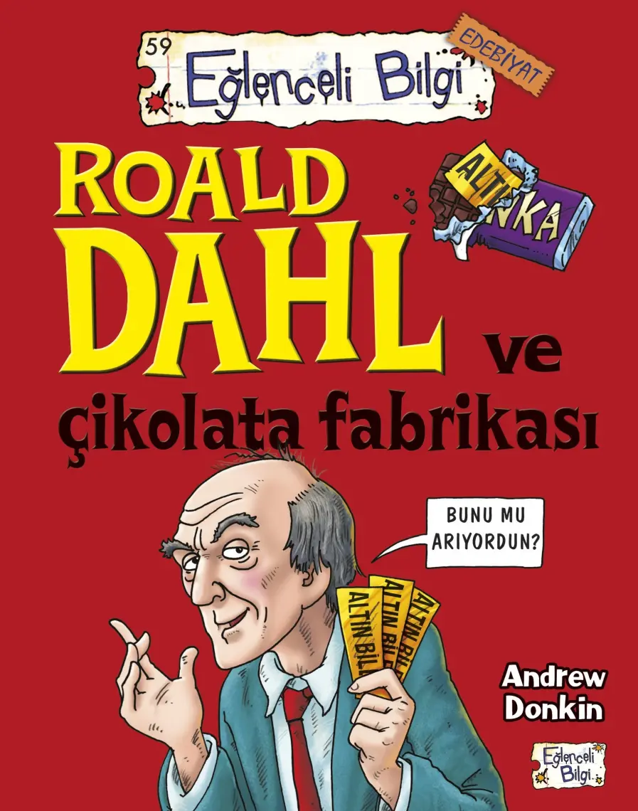 Roald Dahl Ve Çikolata Fabrikası - Andrew Donkin