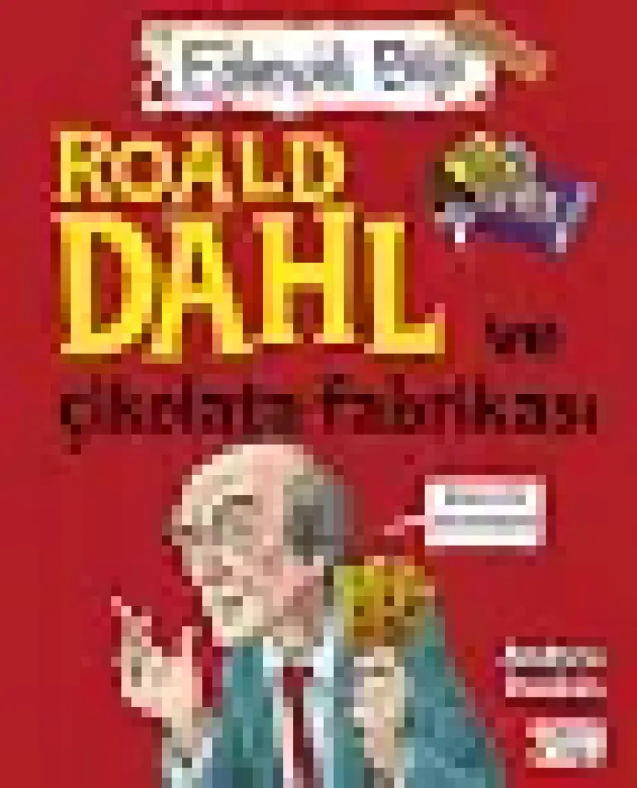 Roald Dahl Ve Çikolata Fabrikası - Andrew Donkin