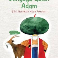 Dünyaya Gülen Adam-Şiirli Nasrettin Hoca Fıkraları - Mustafa Ruhi Şirin