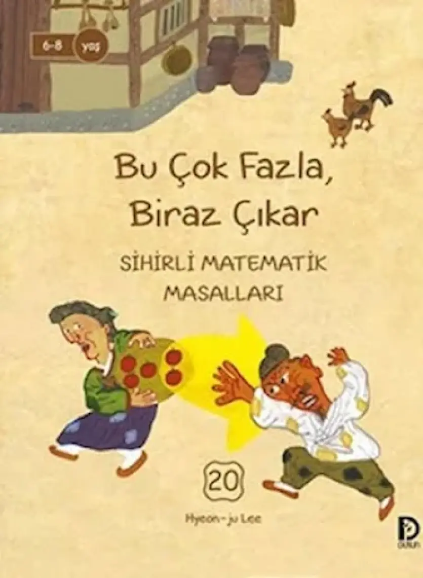 Bu Çok Fazla Biraz Çıkar - Sihirli Matematik Masalları 20