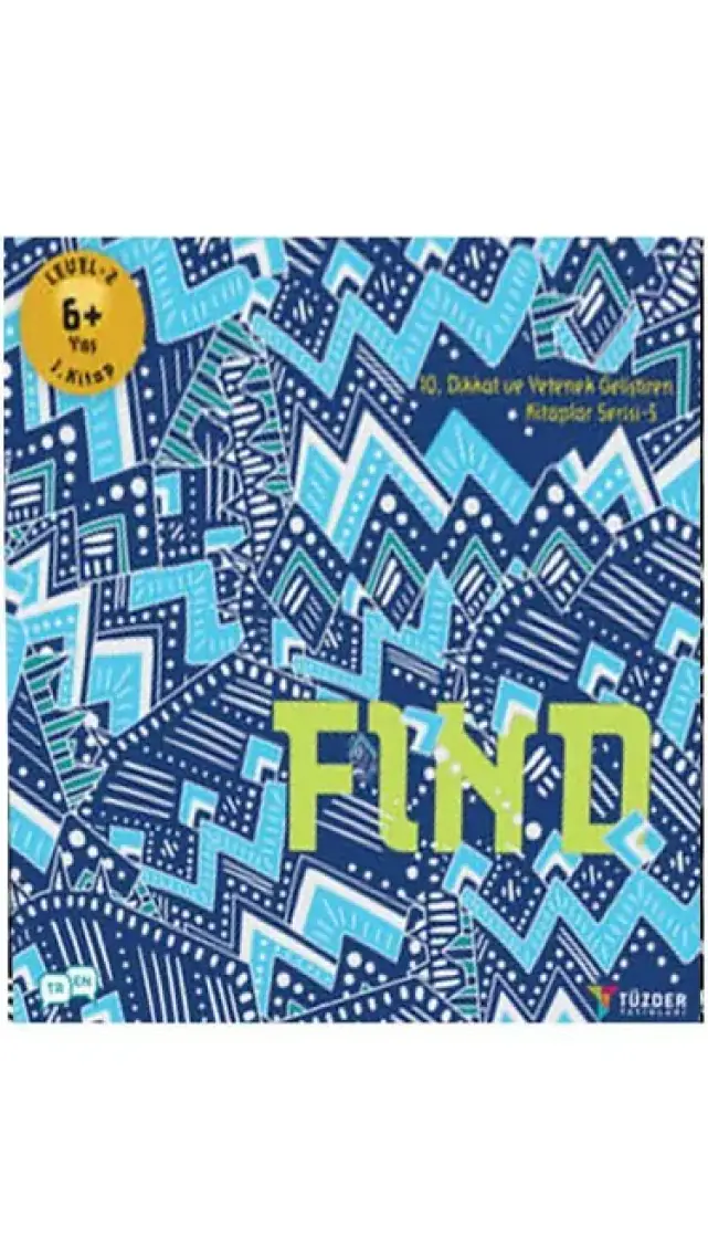 Find - 6+ Yaş Level 2 - IQ Dikkat ve Yetenek Geliştiren Kitaplar Serisi 4