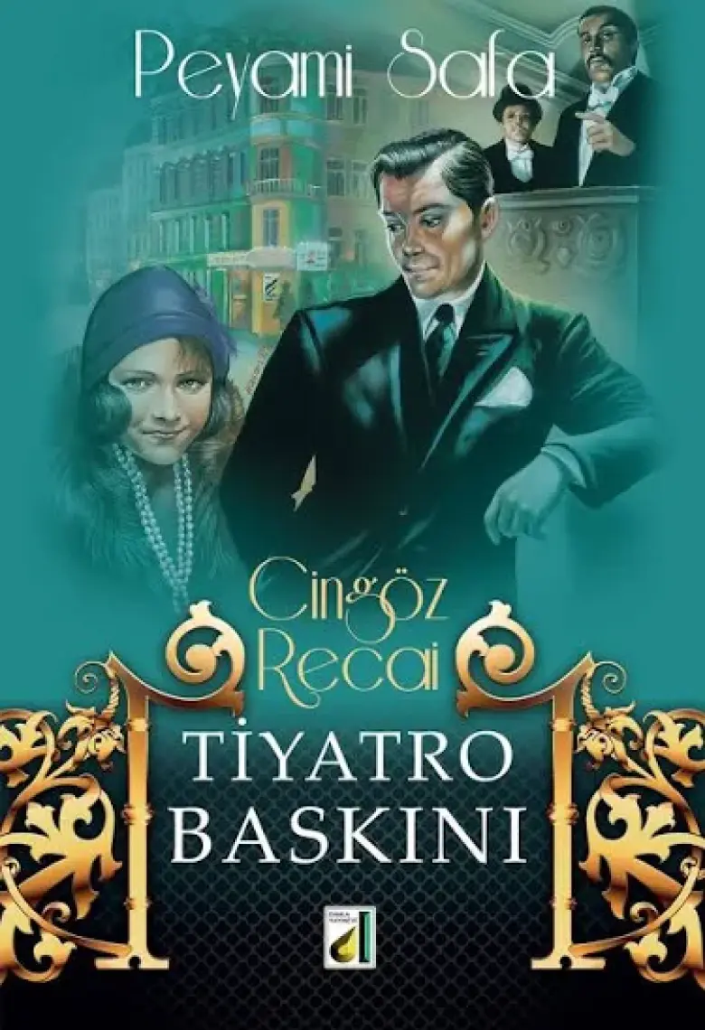 Cingöz Recai Tiyatro Baskını - Peyami Safa