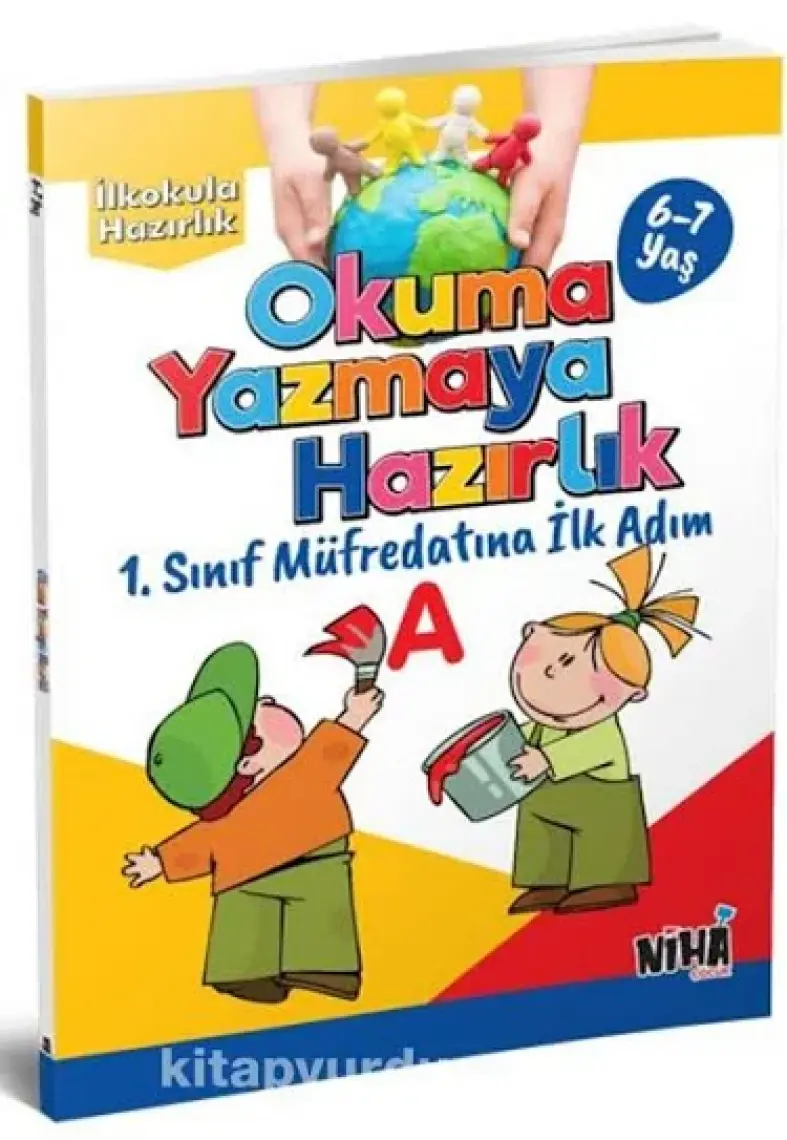 Okula Hazırlık Serisi 6 - 7 Yaş Okumaya Hazırlık