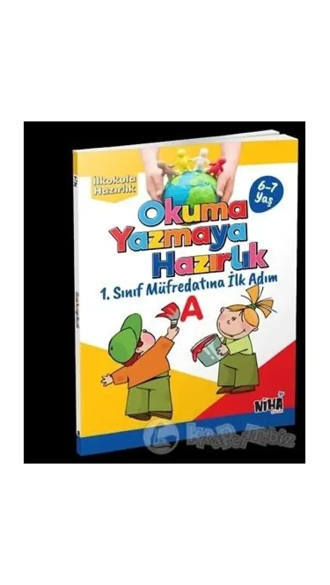 Okula Hazırlık Serisi 6 - 7 Yaş Okumaya Hazırlık