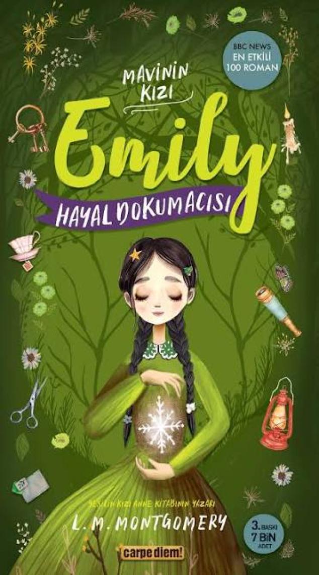 Hayal Dokumacısı- Mavinin Kızı Emily 3 - Lucy Maud Montgomery