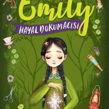 Hayal Dokumacısı- Mavinin Kızı Emily 3 - Lucy Maud Montgomery